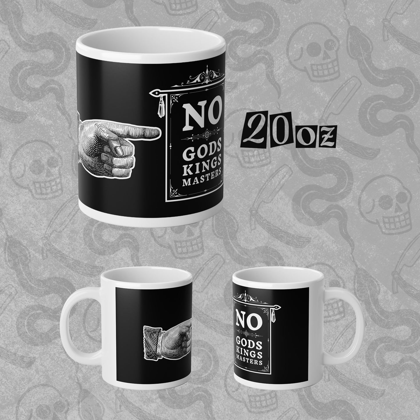 No Gods/Kings/Masters 20oz Mug